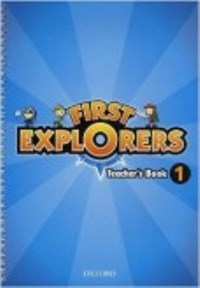 First Explorers Level 1 Teachers Book